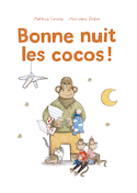 Bonne nuit les cocos!